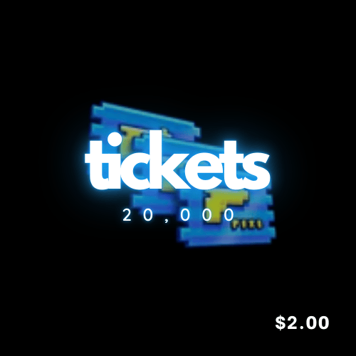 20,000 Tickets